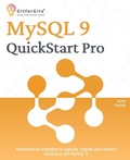 Cover: MySQL 9 QuickStart Pro - Unknown