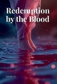 Enlarge image Cover: Redemption by the Blood - Ed Pub.