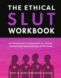 Cover: The Ethical Slut Workbook - Random House Inc