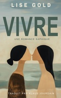 Cover: Vivre - Lise Gold