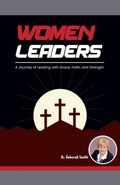 Cover: Women Leaders - Dr. Deborah Lynn Sigmon Smith