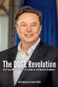 Cover: The DOGE Revolution - Nicholas Hunter