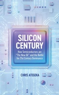 Cover: Silicon Century - Chris Ategeka