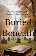 Cover: Buried Beneath - Angeline Gallant