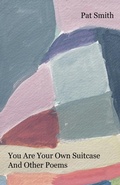 Cover: You Are Your Own Suitcase And Other Poems - Sandwich Press