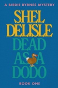 Cover: Dead As A Dodo - Shel Delisle