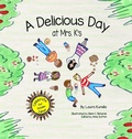 Cover: A Delicious Day - Laura Kurella LLC