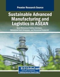 Abbildung von: Sustainable Advanced Manufacturing and Logistics in ASEAN - Business Science Reference