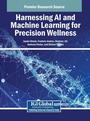 Cover: Harnessing AI and Machine Learning for Precision Wellness - IGI Global