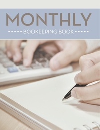 Abbildung von: Monthly Bookeeping Book - Biz Hub