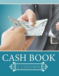 Abbildung von: Cash Book 2 Column - Speedy Publishing Books