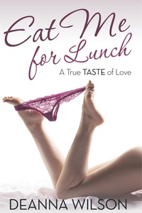 Enlarge image Cover: Eat Me For Lunch - Speedy Publishing LLC