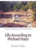 Cover: Life According to Michael Hays - Fulton Books