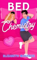 Cover: Bed Chemistry - Crooked Lane Books