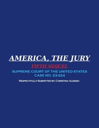 Abbildung von: America, the Jury - Fifth Sequel - Fulton Books