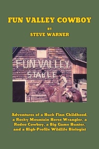 Enlarge image Cover: Fun Valley Cowboy - Page Publishing