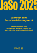 Cover: Jahrbuch zum Sozialversicherungsrecht 2025 - Dike Verlag Z&uuml;rich