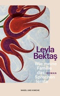 Cover: Wie meine Familie das Sprechen lernte - Nagel & Kimche
