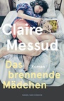Cover: Das brennende Mädchen - Nagel & Kimche