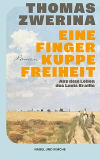 Abbildung von: Eine Fingerkuppe Freiheit - Nagel & Kimche