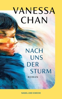Abbildung von: Nach uns der Sturm - Nagel & Kimche