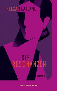 Abbildung von: Die Resonanzen - Nagel & Kimche