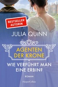 Cover: Wie verf&uuml;hrt man eine Erbin? - HarperCollins eBook