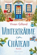 Abbildung von: Winterträume im Château - HarperCollins eBook