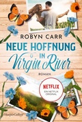 Cover: Neue Hoffnung in Virgin River - HarperCollins eBook