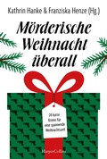 Cover: M&ouml;rderische Weihnacht &uuml;berall - HarperCollins eBook