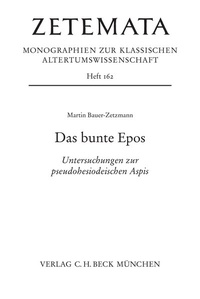 Abbildung von: Zetemata / Das bunte Epos - C.H.BECK
