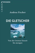 Cover: Die Gletscher - C.H.BECK