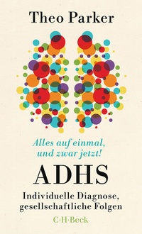 Abbildung von: Alles auf einmal, und zwar jetzt! - C.H.BECK