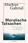 Bild: Moralische Tatsachen - C.H.BECK