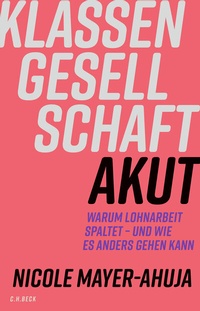 Abbildung von: Klassengesellschaft akut - C.H.BECK