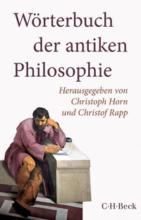 Abbildung von: Wörterbuch der antiken Philosophie - C.H.BECK