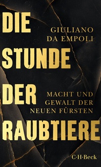 Abbildung von: Die Stunde der Raubtiere - C.H.BECK