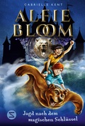 Cover: Alfie Bloom. Jagd nach dem magischen Schl&uuml;ssel - Schneiderbuch