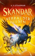 Cover: Skandar und der Verrat der Helden - Dragonfly