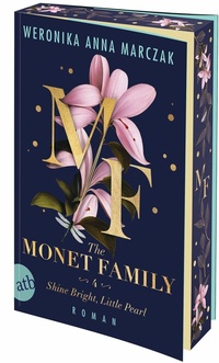 Abbildung von: The Monet Family - Shine Bright, Little Pearl - Aufbau Taschenbuch