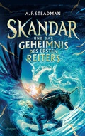 Cover: Skandar und das Geheimnis des Ersten Reiters - Dragonfly