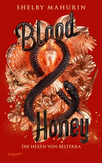 Abbildung von: Blood & Honey - Dragonfly