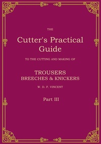 Enlarge image Cover: The Cutter's Practical Guide, Part 3 - BoD - Books on Demand