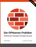 Cover: Der OPNsense-Praktiker - BoD - Books on Demand