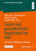 Cover: Soziale und gesundheitliche Ungleichheit im Alter - Springer VS