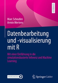 Abbildung von: Datenbearbeitung und -visualisierung mit R - Springer Gabler