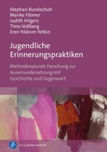 Cover: Jugendliche Erinnerungspraktiken - Verlag Barbara Budrich