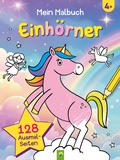 Cover: Mein Malbuch Einh&ouml;rner - Schwager & Steinlein