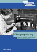 Cover: &Uuml;bergangsl&ouml;sung - Lukas Verlag f&uuml;r Kunst- und Geistesgeschichte