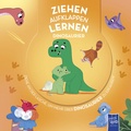 Cover: Ziehen - Aufklappen - Lernen: Dinosaurier - Yoyo Books